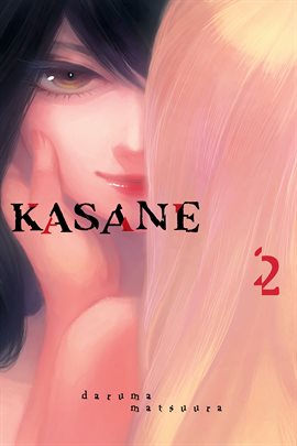 Cover image for Kasane Vol. 2