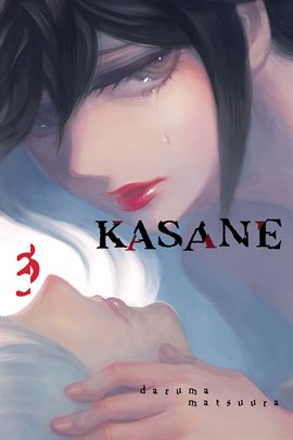 Cover image for Kasane Vol. 3