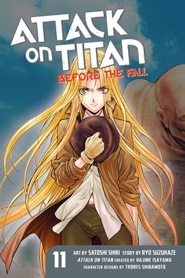 Cover image for Attack on Titan: Before the Fall Vol. 11