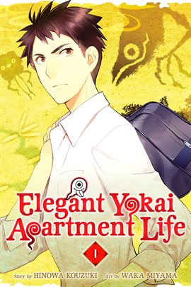 Cover image for Elegant Yokai Apartment Life Vol. 1