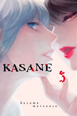 Cover image for Kasane Vol. 5