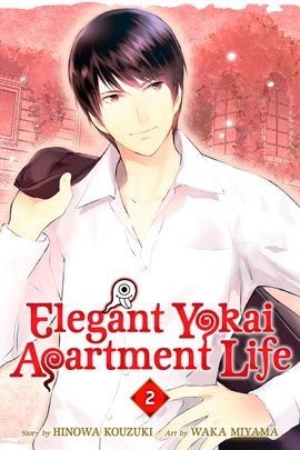 Cover image for Elegant Yokai Apartment Life Vol. 2