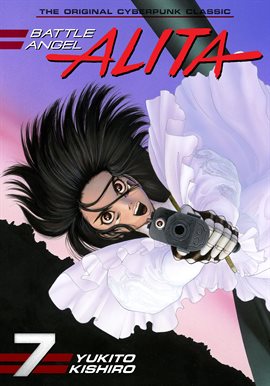 Cover image for Battle Angel Alita Vol. 7