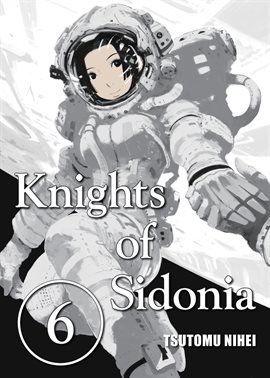 Cover image for Knights of Sidonia Vol. 6