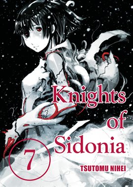 Knights of Sidonia Vol. 7