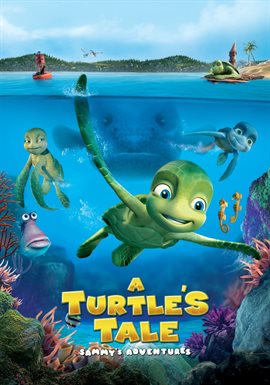 A Turtles Tale: Sammys Adventure - UP Faith and Family