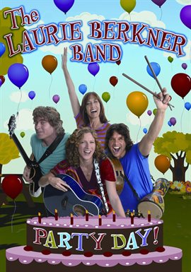 Cover image for The Laurie Berkner Band: Party Day!