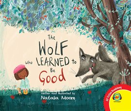 Imagen de portada para The Wolf Who Learned to Be Good