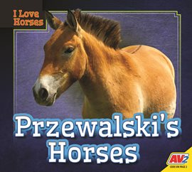 Cover image for Przewalski's Horses