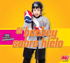Imagen de portada para El hockey sobre hielo
