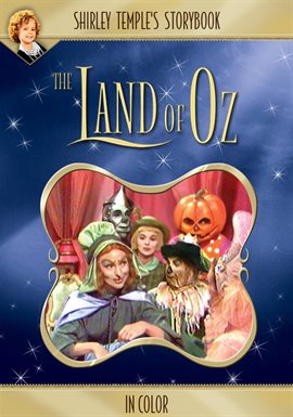 Cover image for Shirley Temple's Storybook: Land of Oz (in Color)