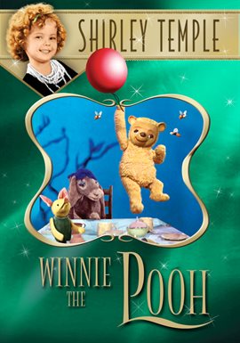 Cover image for Shirley Temple's Storybook: Winnie the Pooh (in Color)