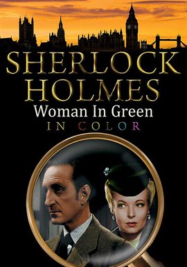 Cover image for Sherlock Holmes: The Woman In Green