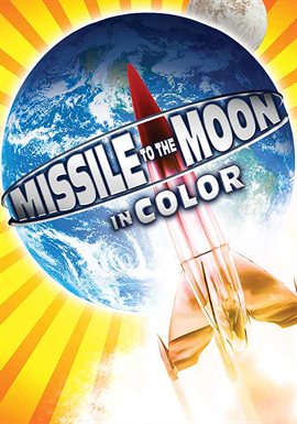 Cover image for Missile To The Moon