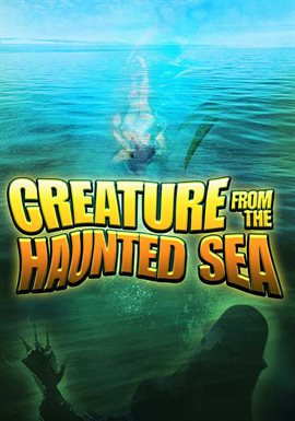 Cover image for Creature From The Haunted Sea