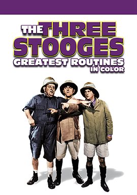 Imagen de portada para Three Stooges: Greatest Routines (in Color)
