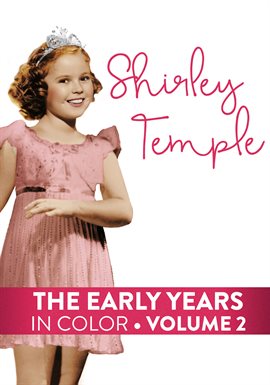 Cover image for Shirley Temple Early Years Volume 2