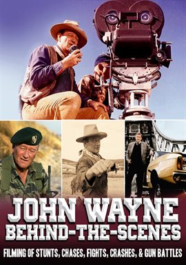 Cover image for John Wayne Behind-the-Scenes