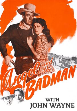 Cover image for Angel and the Badman with John Wayne