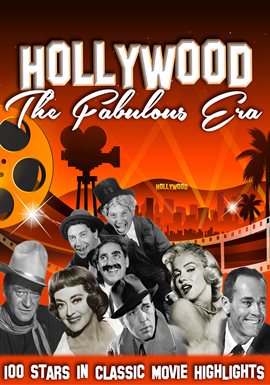 Hollywood, The Fabulous Era