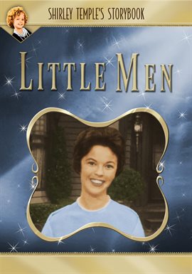 Cover image for Shirley Temple's Storybook: Little Men