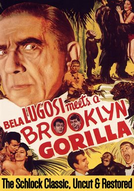 Cover image for Bela Lugosi Meets A Brooklyn Gorilla