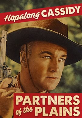 Cover image for Hopalong Cassidy Partners Of The Plains