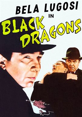 Cover image for Bela Lugosi In Black Dragons