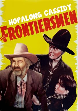 Cover image for Hopalong Cassidy The Frontiersmen