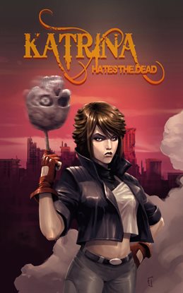 Cover image for Katrina Hates the Dead