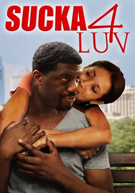 Cover image for Sucka 4 Luv