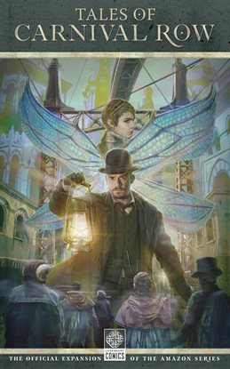 Cover image for Tales of Carnival Row
