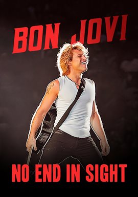 Cover image for Bon Jovi: No End in Sight