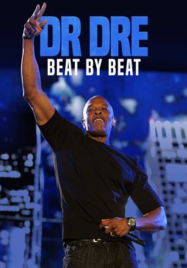Cover image for Dr. Dre: Beat by Beat