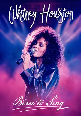 Cover image for Whitney Houston: Born to Sing