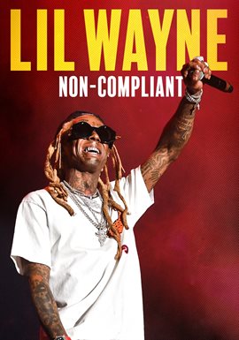 Cover image for Lil Wayne: Non-Compliant