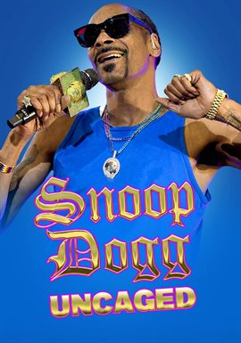 Cover image for Snoop Dogg: Uncaged