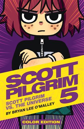 Cover image for Scott Pilgrim Vol. 5: Scott Pilgrim vs. The Universe
