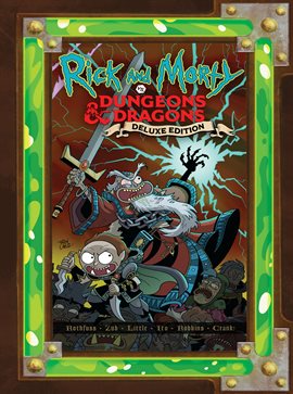 Cover image for Rick and Morty vs. Dungeons & Dragons: Deluxe Edition