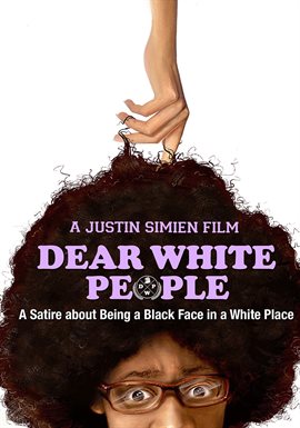 Dear White People