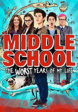 Cover image for Middle School:The Worst Years of My Life