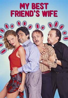 My Best Friend's Wife