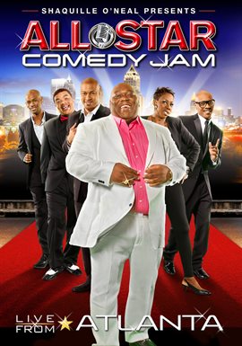 Cover image for Shaquille O'Neal Presents: All Star Comedy Jam - Live From Atlanta
