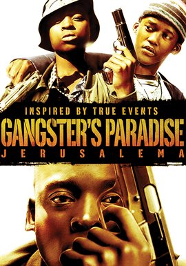 Imagen de portada para Gangster's Paradise: Jerusalema