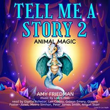 Cover image for Tell Me A Story 2:  Animal Magic