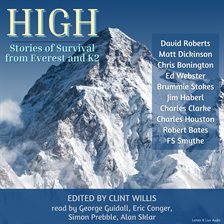 Cover image for High:  Stories of Survival From Everest and K2