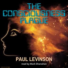 Cover image for The Consciousness Plague