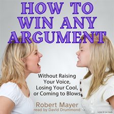 Cover image for How To Win Any Argument