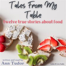 Cover image for Tales From My Table