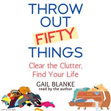 Cover image for Throw Out Fifty Things